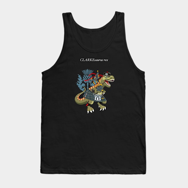 Clanosaurus CLARKsaurus Rex Clark Family Tartan Clarke Plaid Tank Top by BullShirtCo